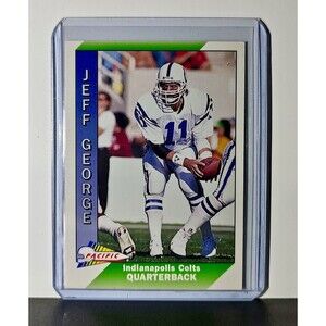Jeff George 1991 Pacific NFL #193 Card Indianapolis Colts
